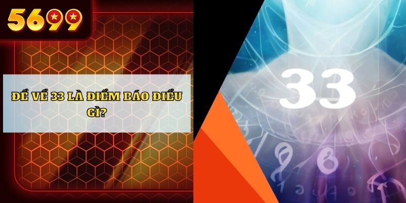 Gặp biển số xe hoặc đề ra 33 đánh con gì?